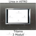 Placca Titanio 3,4 e 6 moduli in vetro compatibile con serie Bticino Axolute