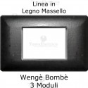 Placca 3,4 e 6 moduli in Legno Massello Wengè compatibile con serie Bticino Axolute