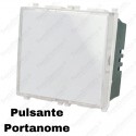Pulsante portanome compatibile con serie Vimar Plana