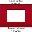 Placca Rossa 3,4 e 7 moduli in metallo compatibile con serie Bticino  LivingLight AIR