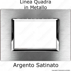 Placca Argento Satinato 3,4 e 7 moduli in METALLO compatibile con serie Vimar Plana