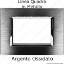 Placca Argento Ossidato 3,4 e 7 moduli in METALLO compatibile con serie Vimar Plana
