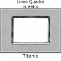 Placca Titanio 3,4 e 7 moduli in VETRO compatibile con serie Vimar Plana
