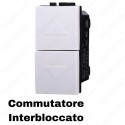 doppio interruttore bianco commutatore interbloccato compatibile living international e Living Light