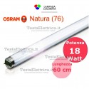 Tubo a neon 60 cm L18W/76 T8 Natura 