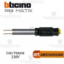  lampada a led per comandi basculanti 230 Vac Verde Bticino Màtix
