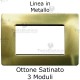 Placca in Metallo Ottone Satinato compatibile con serie Bticino Matix 