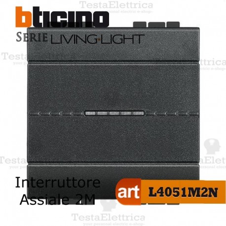 bticino l4051m2n Interruttore 1P largo 2 moduli Bticino living light antracite