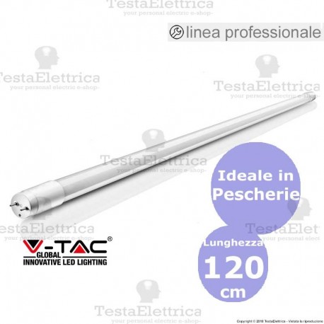  Tubo a led pescherie 120 cm v-tac 6325