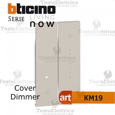  bticino KM19 cover dimmer living now