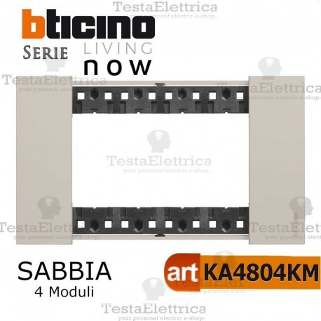 bticino KA4804KM placca sabbia 4 moduli living now