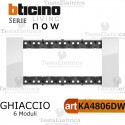 Placca Ghiaccio 6 moduli bticino living now