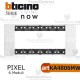 bticino KA4806MW placca pixel 6 moduli living now 