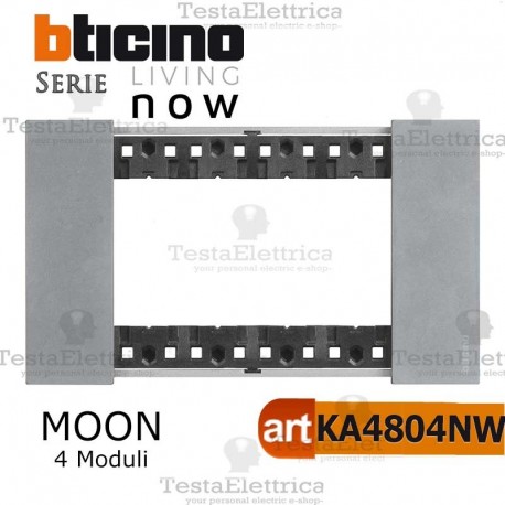bticino KA4804NW placca moon 4 moduli living now 